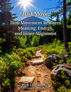 Just Move book cover. Path ascending toward a mountain, through the forest, with the bright sun ahead. 